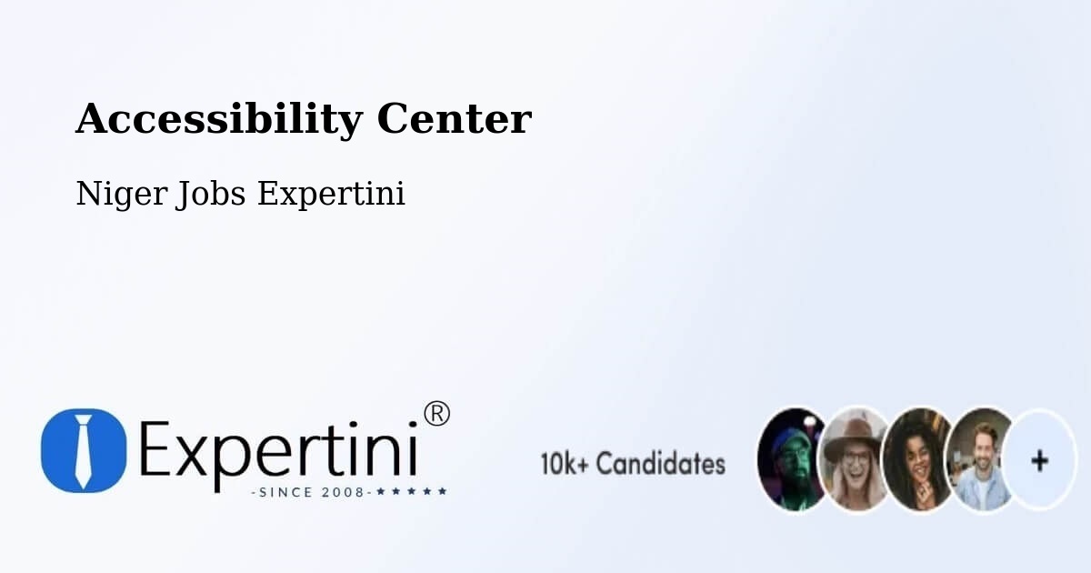 Accessibility Statement – Zinder - Niger Jobs Expertini